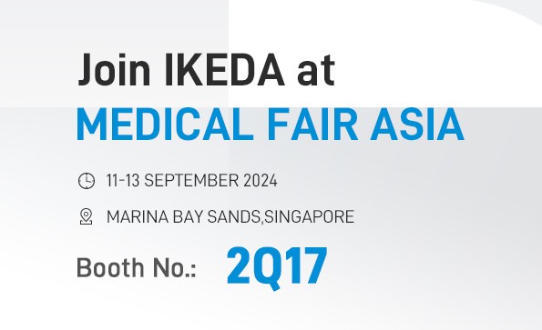 展會邀請 | 益柯達(dá)邀您共赴新加坡亞洲醫(yī)療展 MEDICAL FAIR ASIA 2024